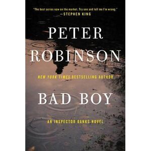 Bad Boy -- Peter Robinson